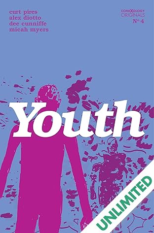 Youth Season One (comiXology Originals) #4 (of 4)